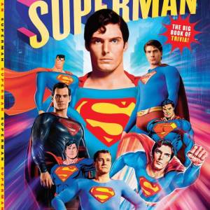 “Superman - The Big Book of Trivia” ya disponible