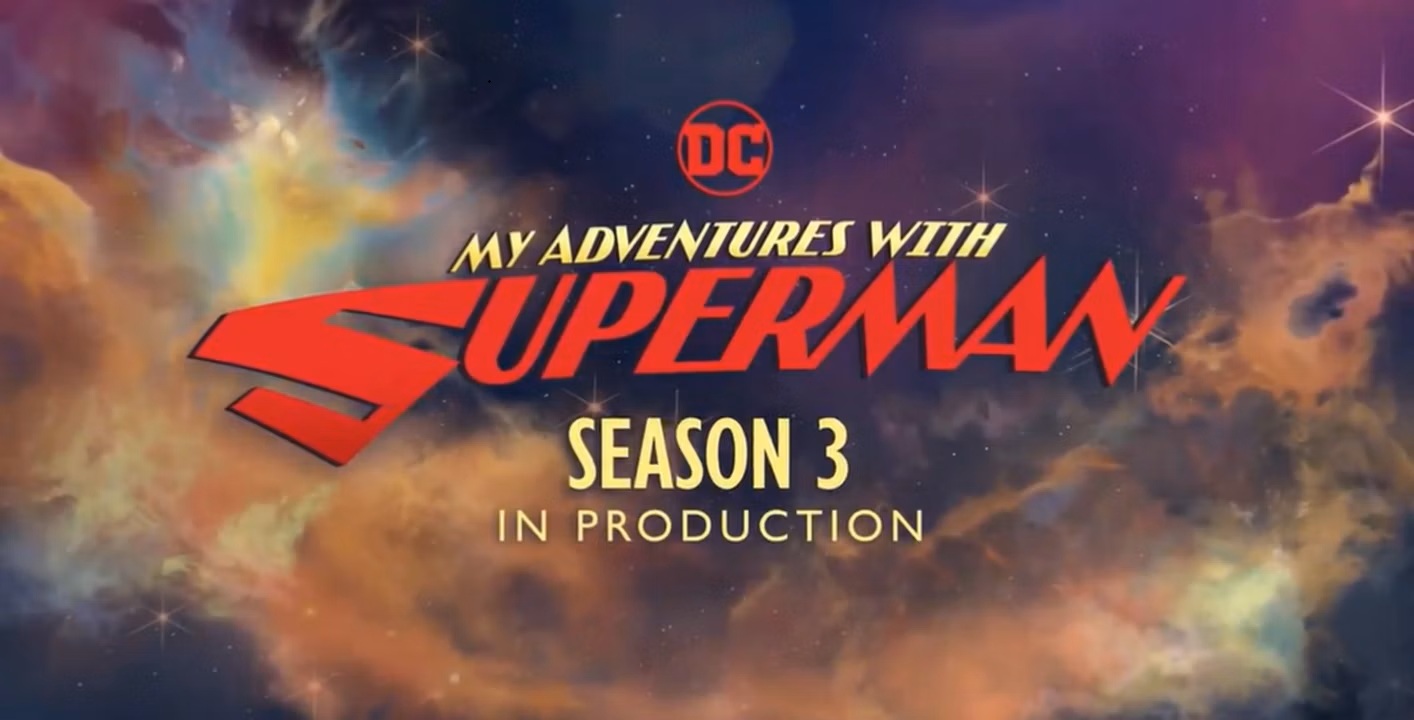 https://www.fortalezadelasoledad.com/imagenes/2026/03/31/My_Adventures_with_Superman_Season_3_Banner.jpg