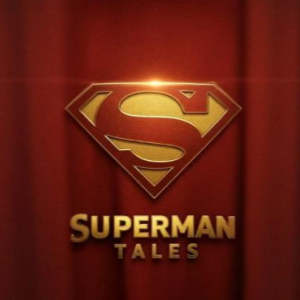 Superman Tales – Cuarta Parte