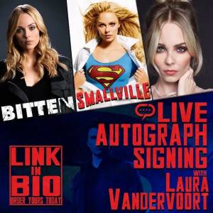 Firma de autógrafos en vivo con Laura Vandervoort