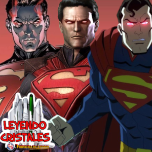 Leyendo Cristales - Episodio 48: El problema con el Superman de Injustice 