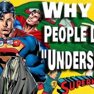 ¿Porqué la gente no entiende a Superman?